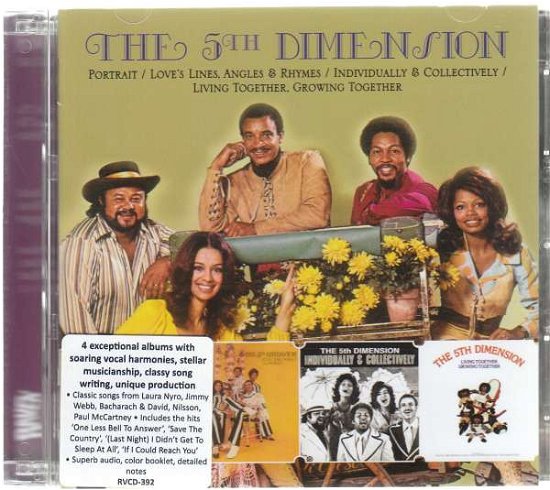 Cover for The 5th Dimension · Portrait / Individually &amp; Collectively / Love's Lines, Angles And Rhymes / Living Together, Growing (CD) (2015)