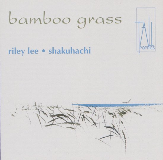 Cover for Riley Lee · Vol. 2-bamboo Grass: Yearning for the Bell (CD) (2010)