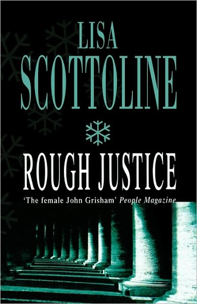 Cover for Lisa Scottoline · Rough Justice (Paperback Book) (2008)