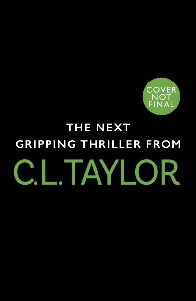 Cover for C.L. Taylor · Her Last Holiday (Inbunden Bok) (2021)