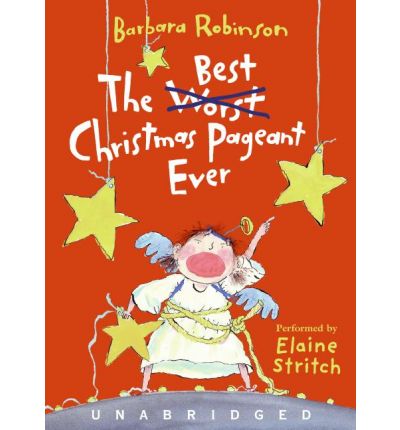 The Best Christmas Pageant Ever CD: A Christmas Holiday Book for Kids - Barbara Robinson - Audio Book - HarperCollins - 9780061215223 - October 3, 2006