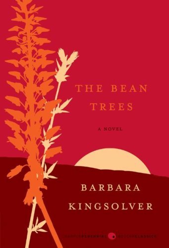 Cover for Barbara Kingsolver · The Bean Trees: A Novel - Harper Perennial Deluxe Editions (Paperback Bog) [Reprint edition] (2009)