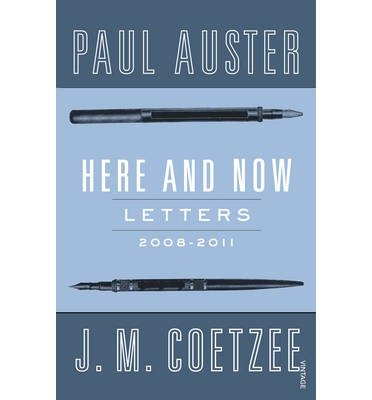 Cover for J.M. Coetzee · Here and Now: Letters (Paperback Bog) (2014)