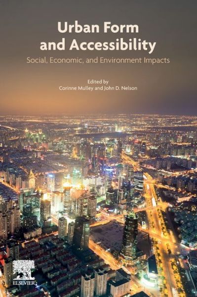 Cover for Urban Form and Accessibility: Social, Economic, and Environment Impacts (Paperback Book) (2020)