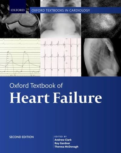 Cover for Andrew Clark · Oxford Textbook of Heart Failure - Oxford Textbooks in Cardiology (Inbunden Bok) [2 Revised edition] (2022)