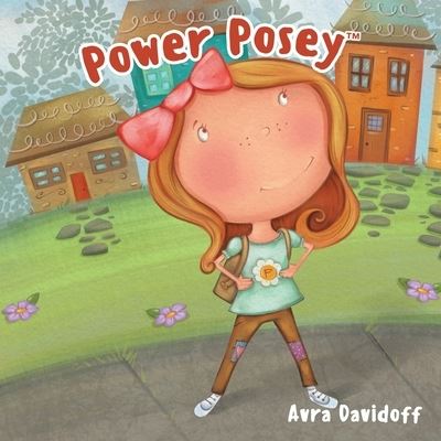 Cover for Avra Davidoff · Power Posey? (Pocketbok) (2020)