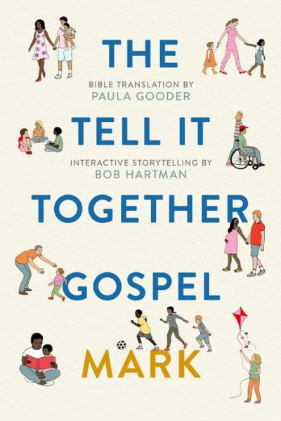 Cover for Paula Gooder · Tell All Bible: Mark (Translated by Paula Gooder) (Paperback Bog) (2019)