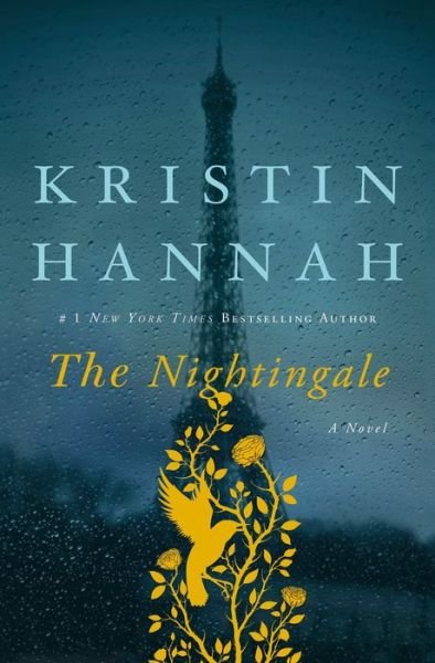 Cover for Kristin Hannah · The Nightingale: A Novel (Inbunden Bok) (2015)