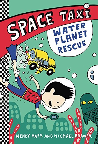Cover for Wendy Mass · Space Taxi: Water Planet Rescue - Space Taxi (Paperback Book) [Reprint edition] (2015)