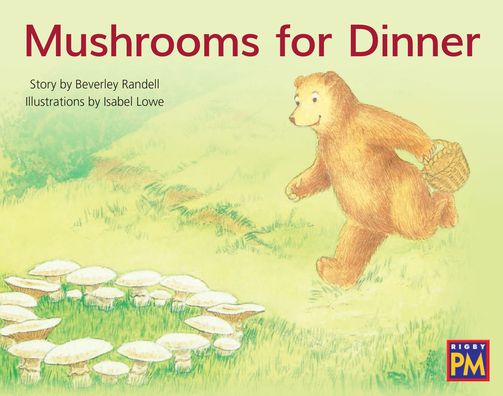 Cover for Houghton Mifflin Harcourt · Mushrooms for Dinner Leveled Reader Blue Fiction Level 11 Grade 1 (Paperback Book) (2019)