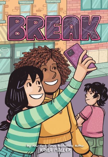 Break - A Click Graphic Novel - Kayla Miller - Livros - HarperCollins Publishers Inc - 9780358414223 - 29 de fevereiro de 2024
