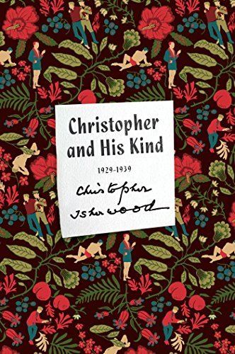 Cover for Christopher Isherwood · Christopher and His Kind: A Memoir, 1929-1939 - FSG Classics (Paperback Book) (2015)