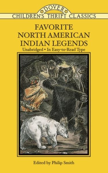 Cover for Philip Smith · Favorite North American Indian Legends - Children'S Thrift Classics (Pocketbok) (2000)