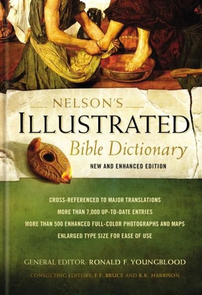 Nelson's Illustrated Bible Dictionary - Ronald F. Youngblood - Boeken - Thomas Nelson Publishers - 9780529106223 - 28 oktober 2014