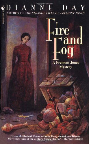 Cover for Dianne Day · Fire and Fog: A Fremont Jones Mystery (Paperback Book) (1997)