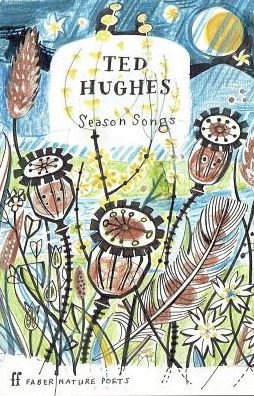 Cover for Ted Hughes · Season Songs (Inbunden Bok) [Main edition] (2019)