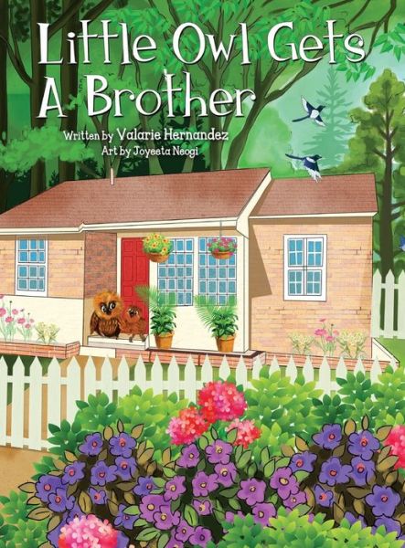 Cover for Valarie Hernandez · Little Owl Gets A Brother (Hardcover Book) (2019)