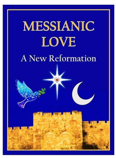 Cover for Daniel Mark · Messianic Love (Hardcover Book) (2019)