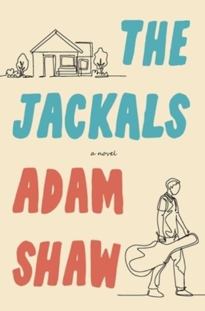 Cover for Adam Shaw · The Jackals (Paperback Book) (2022)