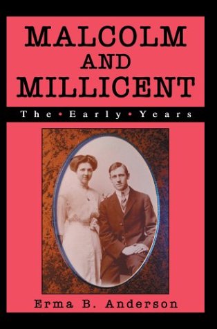 Cover for Erma B. Anderson · Malcolm and Millicent: the Early Years (Gebundenes Buch) (2003)