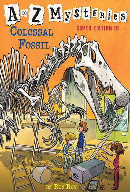 Cover for Ron Roy · Colossal Fossil (Innbunden bok) (2018)