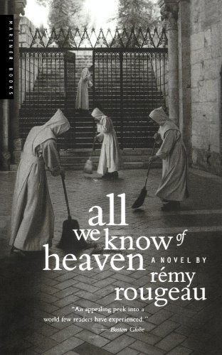 Cover for Remy Rougeau · All We Know of Heaven (Paperback Book) (2002)