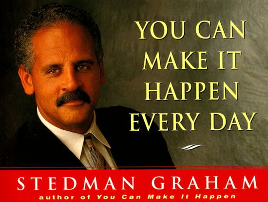 Cover for Stedman Graham · You Can Make It Happen Every Day (Paperback Book) [Ed edition] (1998)