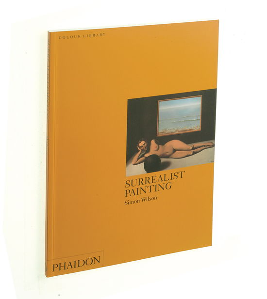 Cover for Simon Wilson · Surrealist Painting - Colour library (Paperback Book) [3 Revised edition] (1998)