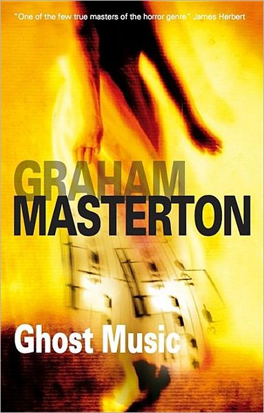 Cover for Graham Masterton · Ghost Music (Hardcover Book) (2009)