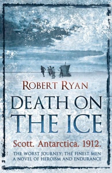 Cover for Robert Ryan · Death on the Ice (Paperback Book) (2009)