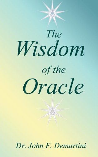 Cover for John F. Demartini · The Wisdom of the Oracle (Hardcover Book) (2001)