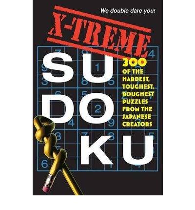 Cover for Editors of Nikoli Publishing · X-Treme Sudoku (Taschenbuch) (2006)