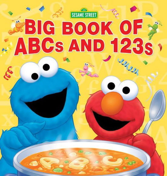 Cover for Sesame Workshop · Sesame Street Big Book of ABCs and 123s (Hardcover Book) (2018)