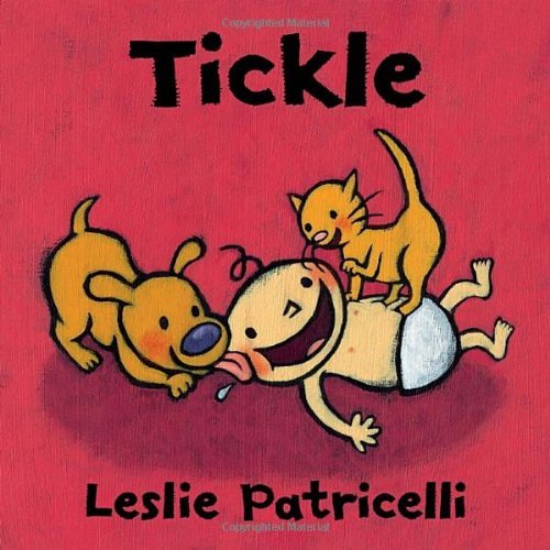 Cover for Leslie Patricelli · Tickle (Leslie Patricelli Board Books) (Board book) [Brdbk edition] (2014)