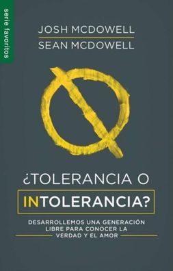 Cover for Josh McDowell · Tolerancia o intolerancia? - FAV (Pocketbok) (2022)