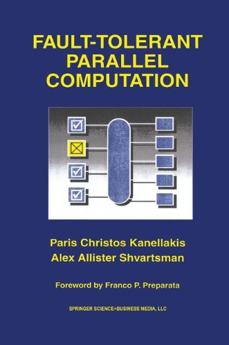 Cover for Paris C. Kanellakis · Fault-tolerant Parallel Computation - the Springer International Series in Engineering and Computer Science (Hardcover Book) (1997)
