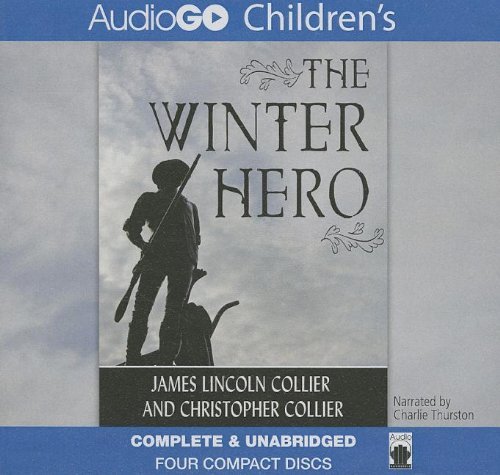 Cover for Christopher Collier · The Winter Hero (Audiobook (CD)) (2013)