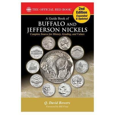 Cover for Q David Bowers · A Guide Book of Buffalo and Jefferson Nickels, 2nd Edition (Paperback Bog) (2017)