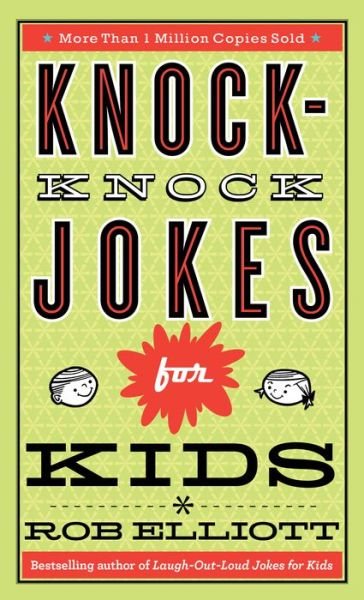 Cover for Rob Elliott · Knock–Knock Jokes for Kids (Paperback Book) (2013)
