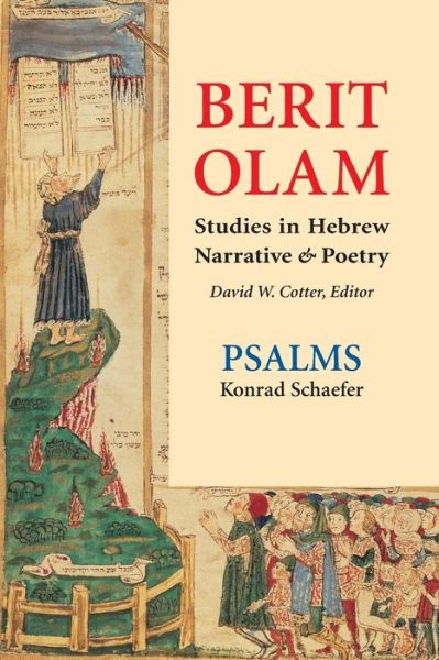 Berit Olam : Psalms - Konrad Schaefer OSB - Books - Michael Glazier - 9780814664223 - September 17, 2018