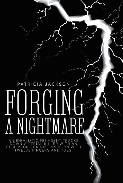 Cover for Patricia A. Jackson · Forging a Nightmare (Taschenbuch) [New edition] (2021)