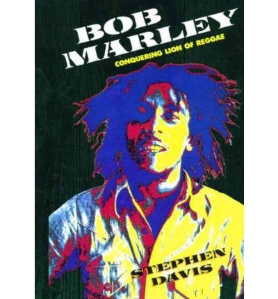 Bob Marley: Conquering Lion of Reggae - Stephen Davis - Livros - Plexus Publishing Ltd - 9780859652223 - 1 de setembro de 2008