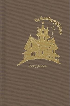 Cover for Shirley Jackson · Haunting of Hill House (Hardcover bog) (2011)
