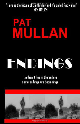 Pat Mullan · Endings (Paperback Book) (2013)