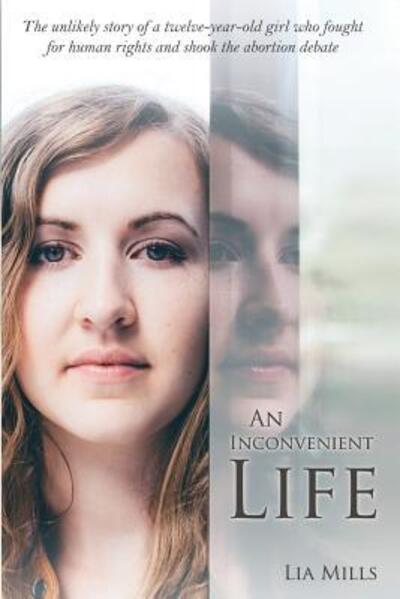 Cover for Lia Mills · An Inconvenient Life (Paperback Book) (2016)