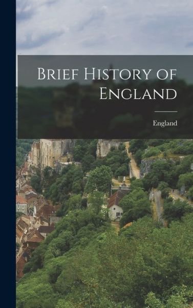 Cover for England · Brief History of England (Bog) (2022)