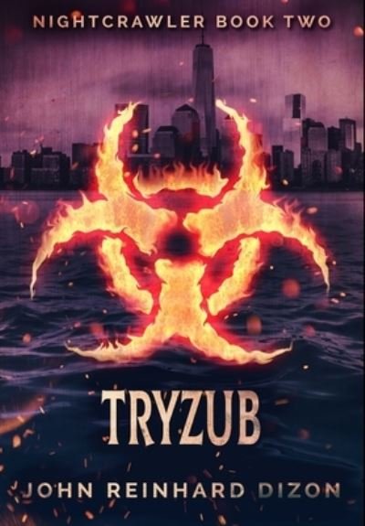 Cover for John Reinhard Dizon · Tryzub (Hardcover Book) (2021)