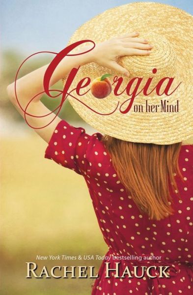 Cover for Rachel Hauck · Georgia On Her Mind (Paperback Book) (2019)