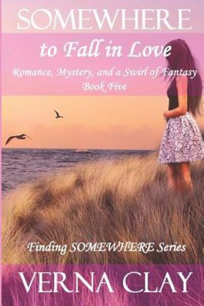 Cover for Verna Clay · Somewhere to Fall in Love (large print) (Paperback Book) (2018)