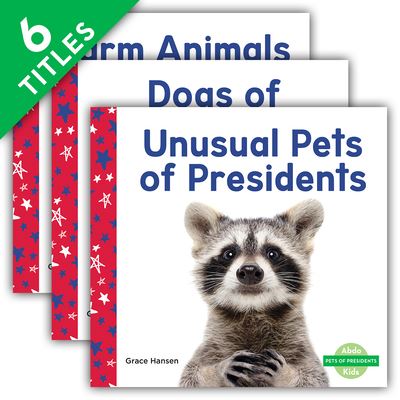 Cover for Grace Hansen · Pets of Presidents (Set) (Hardcover Book) (2021)